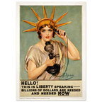 Vintage-style poster with a woman resembling the Statue of Liberty speaking on a phone, with text about dollars and need.