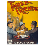 Vintage movie poster for 'Three Friends' with three men at a table, featuring the Biograph logo.